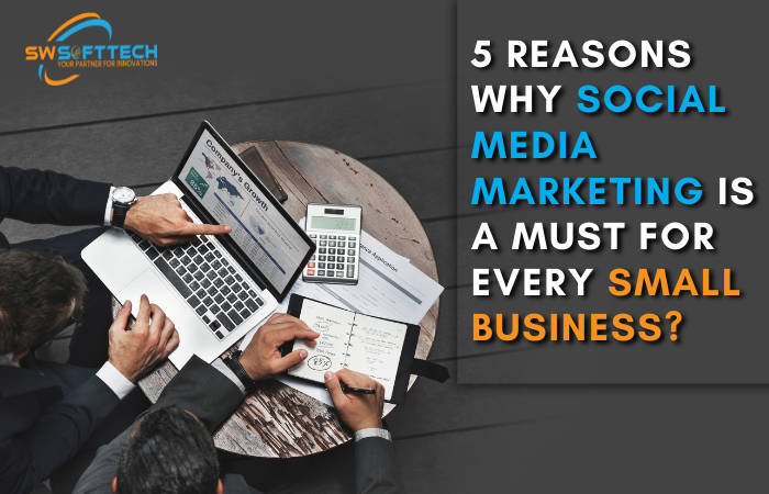 Reasons-Why-Social-Media-Marketing-is-a-Must-For-Every-Small-Business.